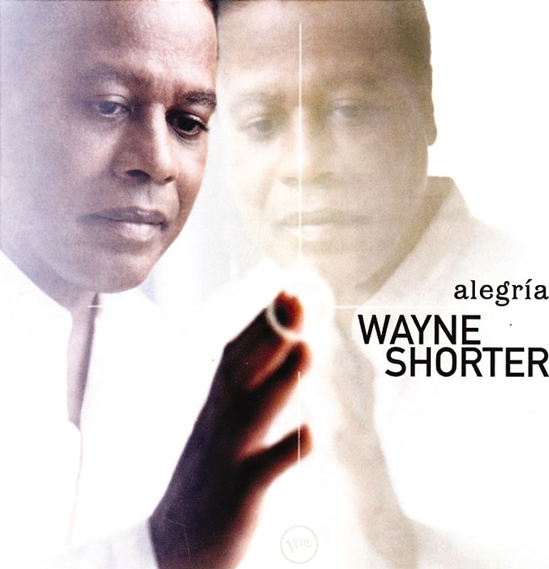 Wayne Shorter - Alegria