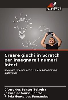 Creare giochi in Scratch per insegnare i numeri interi