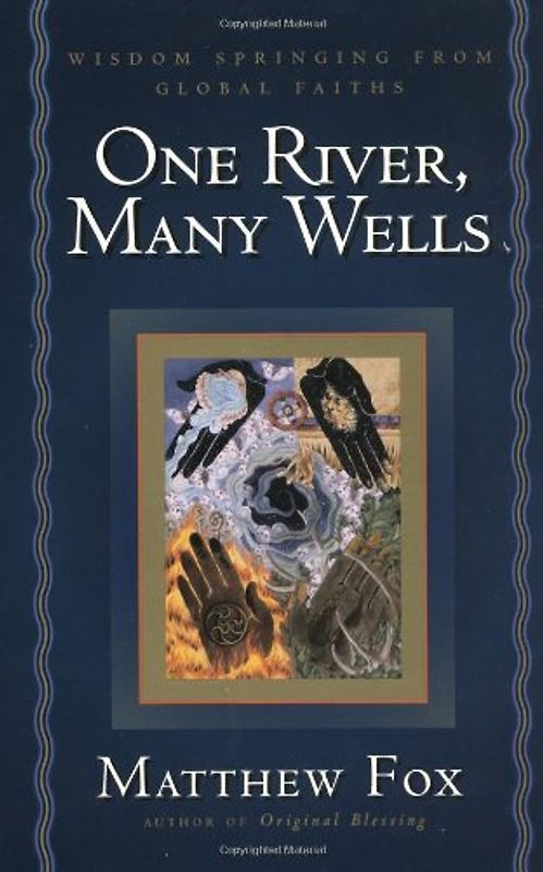 One River, Many Wells - Fox, Matthew