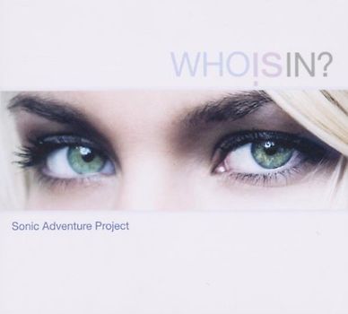 Sonic Adventure Project - Who Is in