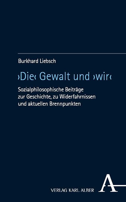 ›Die‹ Gewalt und ›wir‹