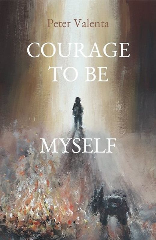 Courage to be myself