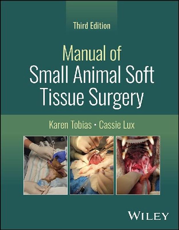 Manual of Small Animal Soft Tissue Surgery