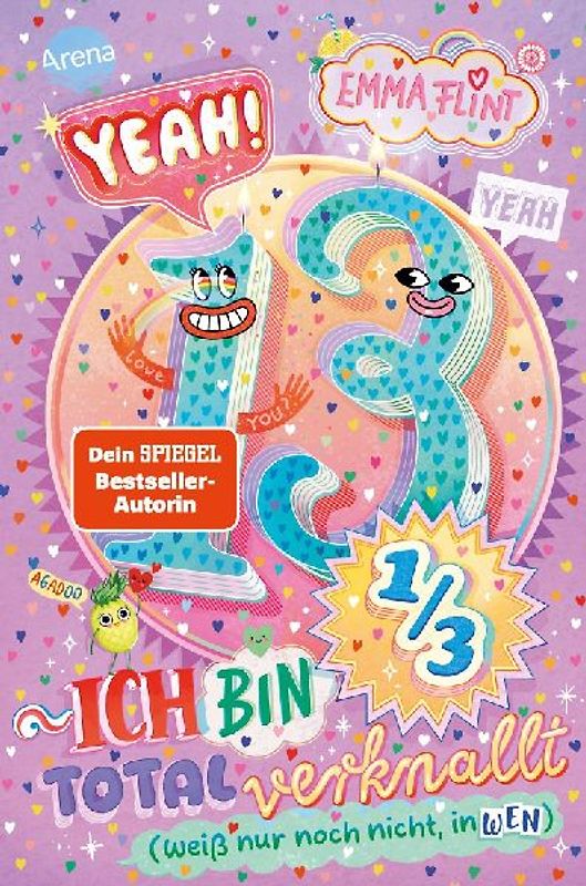 Endlich 13 (2). Yeah! 13 1/3 – Ich bin total verknallt (weiß nur noch nicht, in wen)