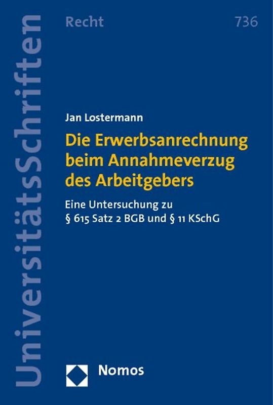 Die Erwerbsanrechnung beim Annahmeverzug des Arbeitgebers