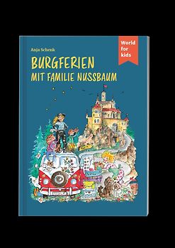 Burgferien mit Familie Nussbaum
