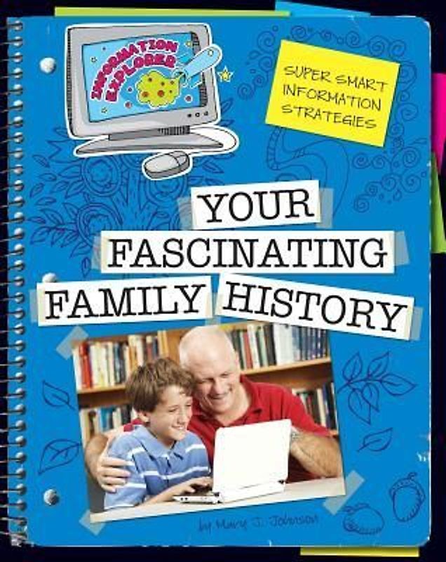 Your Fascinating Family History