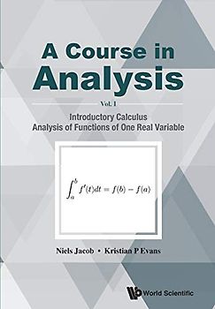 COURSE IN ANALYSIS, A (V1)