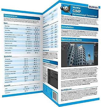 GIMP - Kurzanleitung & Tastenkürzel