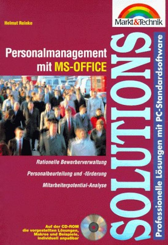Pragmatisches Personalmanagement mit Office. Komplette Bewerberverwaltung - Personalbeurteilung und -förderung - Mitarbeiterpotential-Analyse