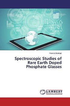 Spectroscopic Studies of Rare Earth Doped Phosphate Glasses