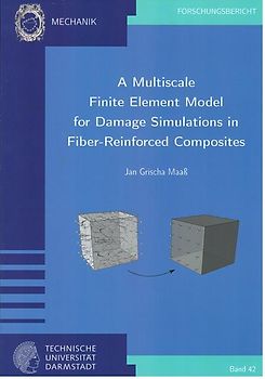 A Multiscale Finite Element Model for Damage Simulations in Fiber-Reinforced Composites