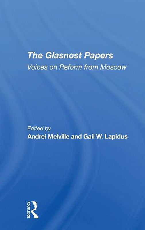 The Glasnost Papers