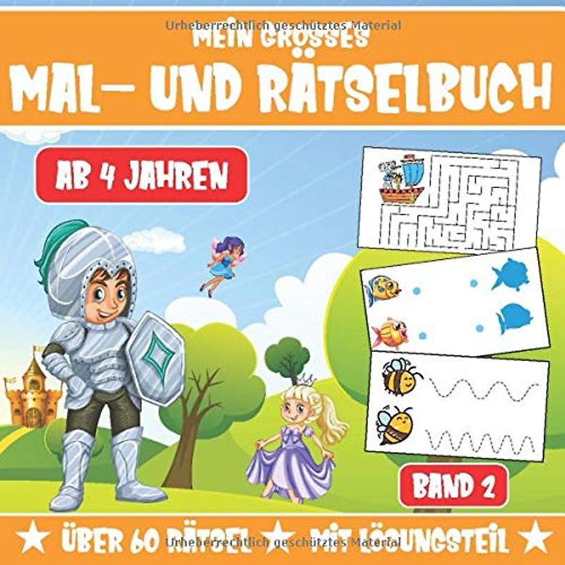MEIN GROSSES MAL- UND RÄTSELBUCH ab 4 Jahren, Band 2: Denkspiele für schlaue Kinder mit Kinder-Sudoku, Schwungübungen, Labyrinthen und vielen weiteren spannenden Rätseln