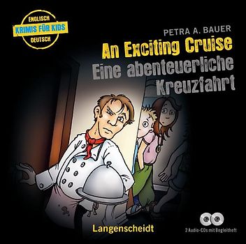 An Exciting Cruise - Eine abenteuerliche Kreuzfahrt - Hörbuch (2 Audio-CDs mit Begleitheft)