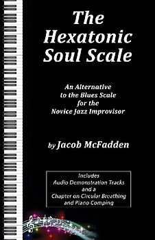 The Hexatonic Soul Scale