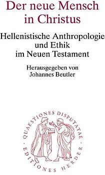 Der neue Mensch in Christus