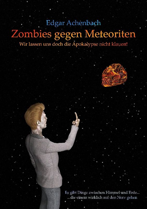 Zombies gegen Meteoriten