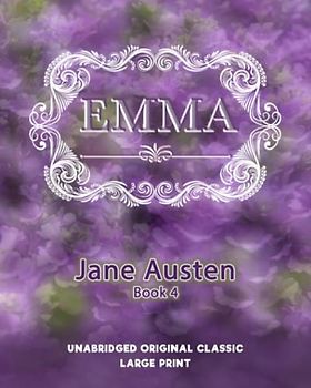 EMMA: UNABRIDGED ORIGINAL CLASSIC