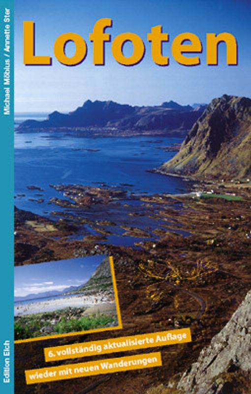 Lofoten. 12 Inselrouten, 14 Wanderungen