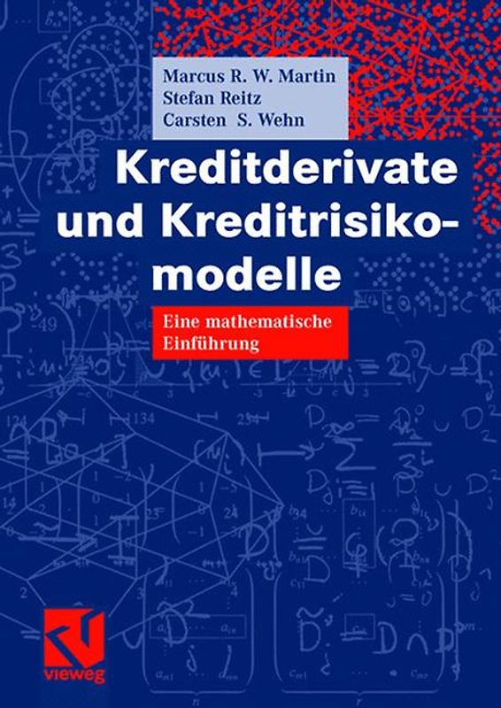 Kreditderivate und Kreditrisikomodelle. Eine mathematische Einführung