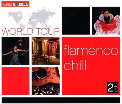 Various - World Tour-Flamenco Chill