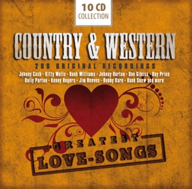 Cash/Snow/Robbins/Young/Gibson/Foley/+ - Country & Western-200 Greatest Love Songs [10 CDs]