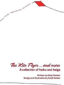 The Kite Flyer...and more A collection of haiku and haiga