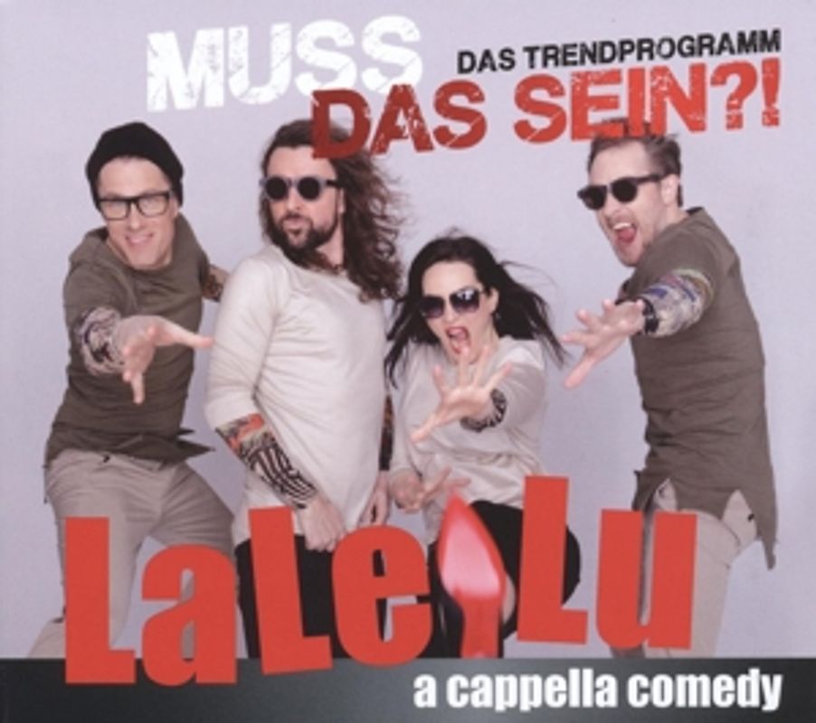 Lalelu - Muss das sein?! Das Trendprogramm