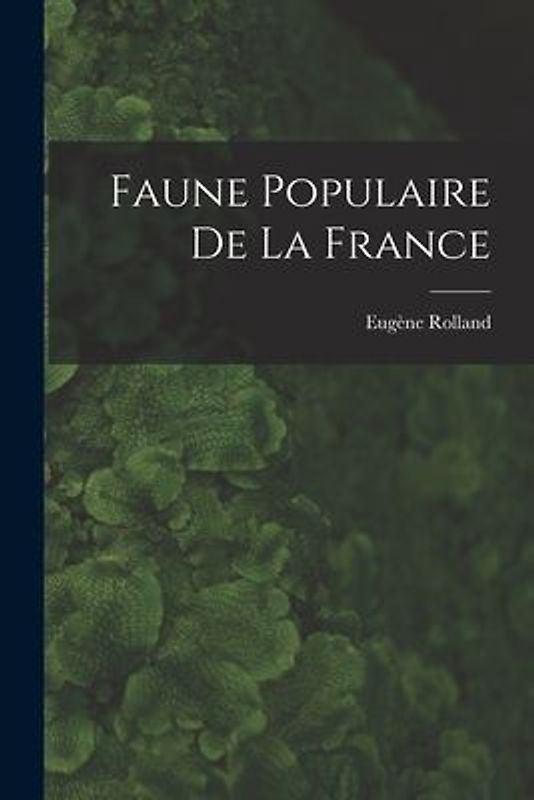 Faune Populaire de la France