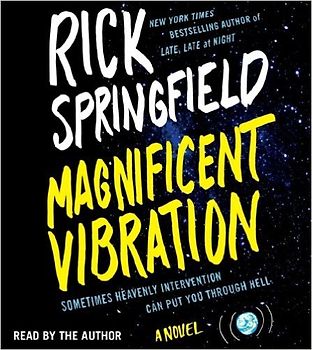 Magnificent Vibration: A Novel - Springfield, Rick