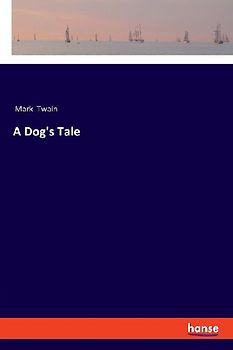 A Dog's Tale