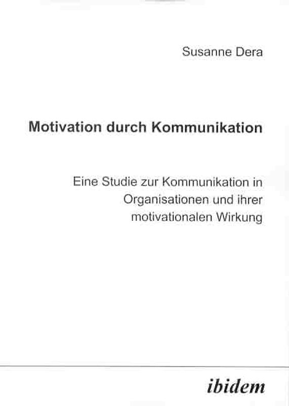 Motivation durch Kommunikation