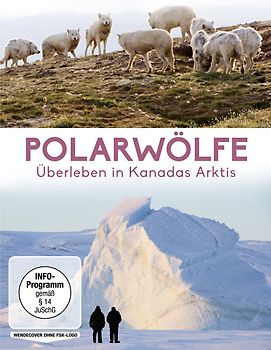 Polarwölfe - Überleben in Kanadas Arktis DVD