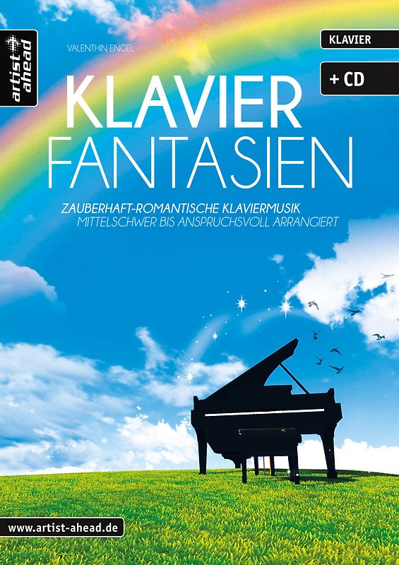 Klavier-Fantasien. Zauberhaft-romantische Klaviermusik - mittelschwer bis anspruchsvoll arrangiert (inkl. Download)