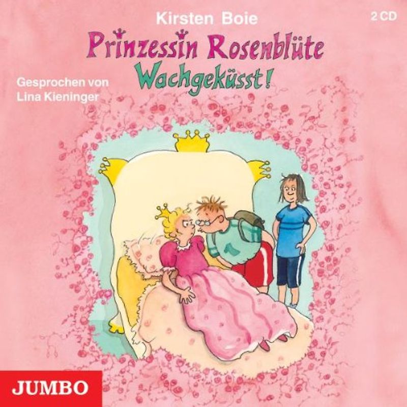 Prinzessin Rosenblüte: Wachgeküsst - Lina Kieninger