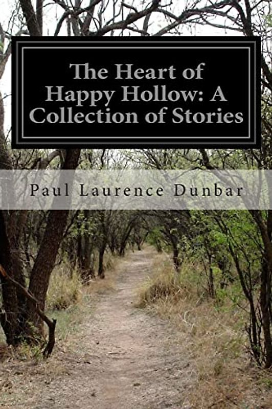 The Heart of Happy Hollow: A Collection of Stories