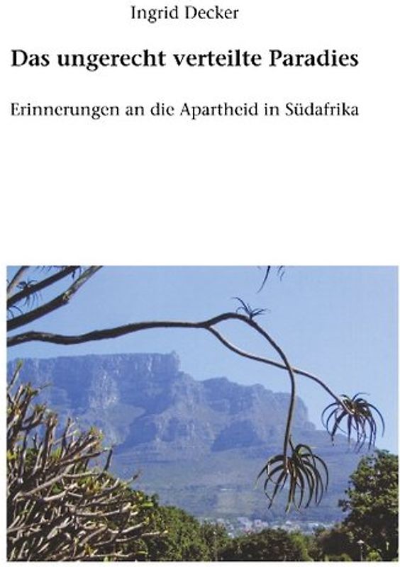 Das ungerecht verteilte Paradies