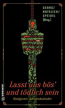 Lasst uns bös’ und tödlich sein