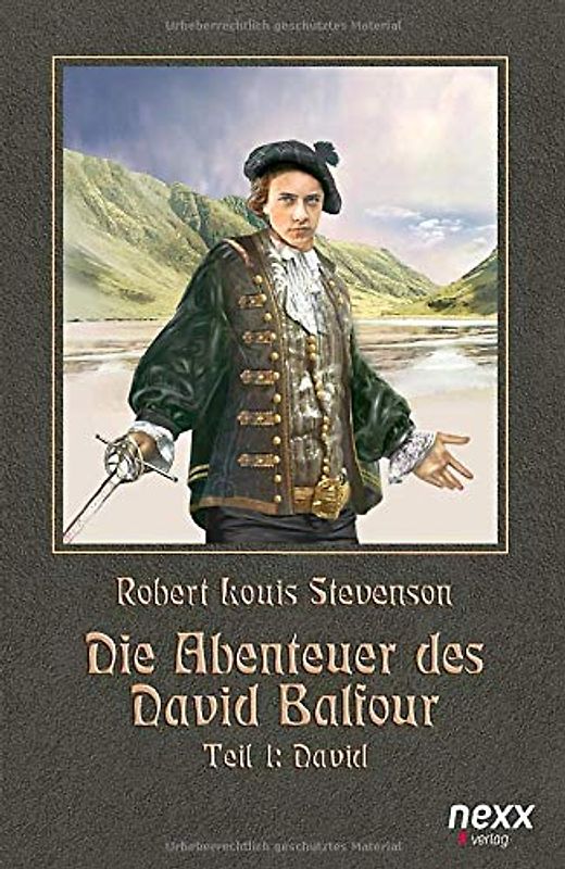 Die Abenteuer des David Balfour - Teil 1: David