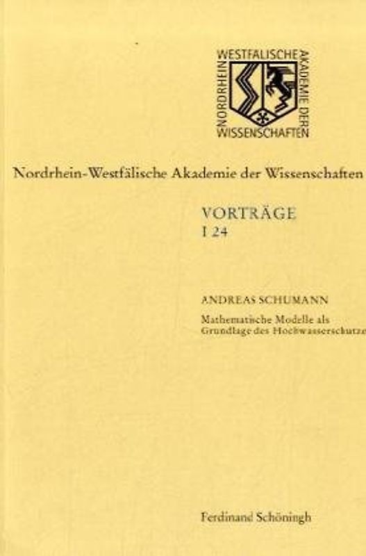 Mathematische Modelle als Grundlage des Hochwasserschutzes