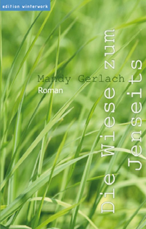 Die Wiese zum Jenseits