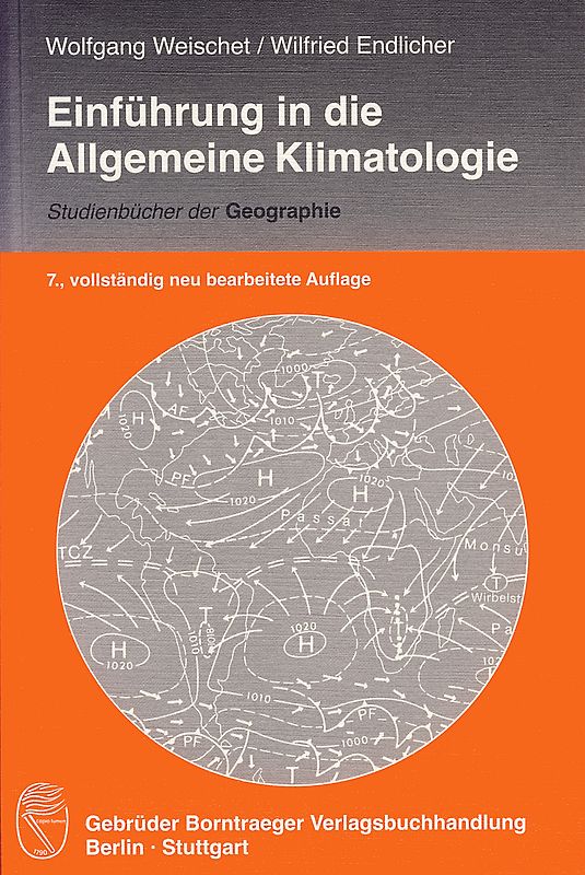 Einführung in die Allgemeine Klimatologie