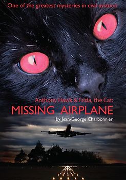 „ANTHONY HAWK and FRIDA, THE CAT: „Missing Airplane“