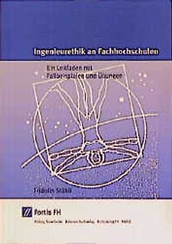 Ingenieurethik an Fachhochschulen