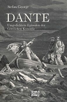 Dante. Umgedichtete Episoden der Göttlichen Komödie