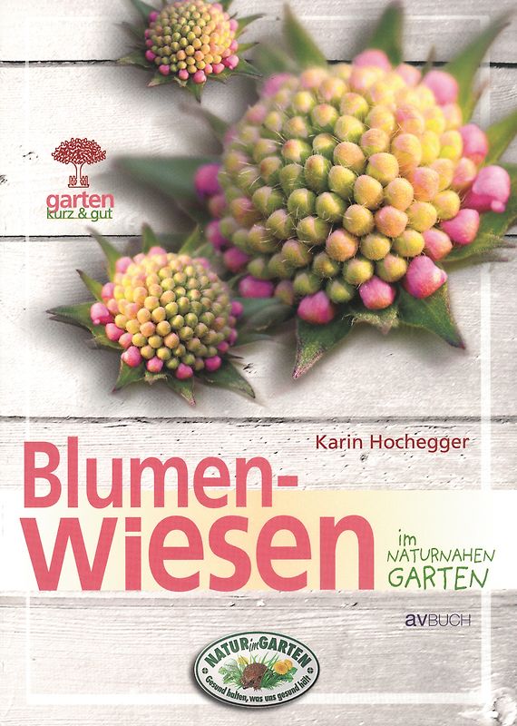 Blumenwiesen im naturnahen Garten