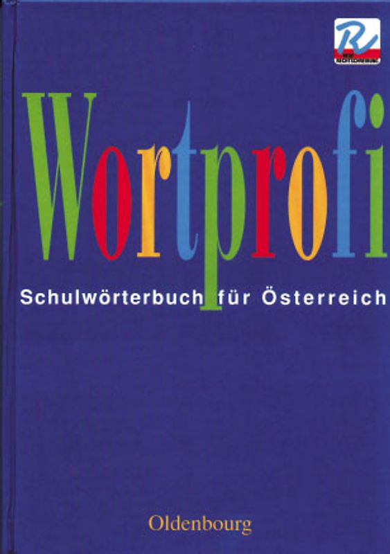 Wortprofi. Schulwörterbuch für Österreich