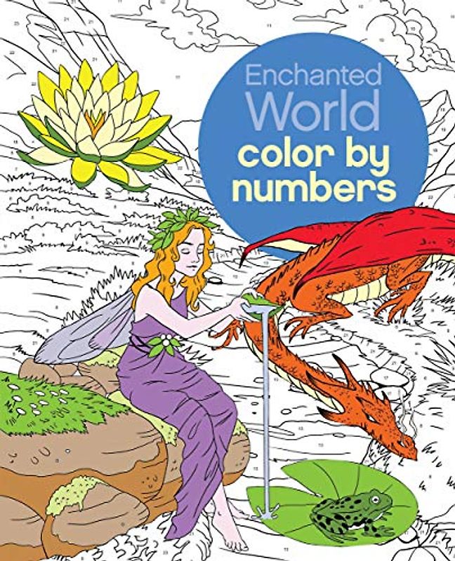 Enchanted World Color by Numbers (Arcturus Color by Numbers Collection, Band 17)