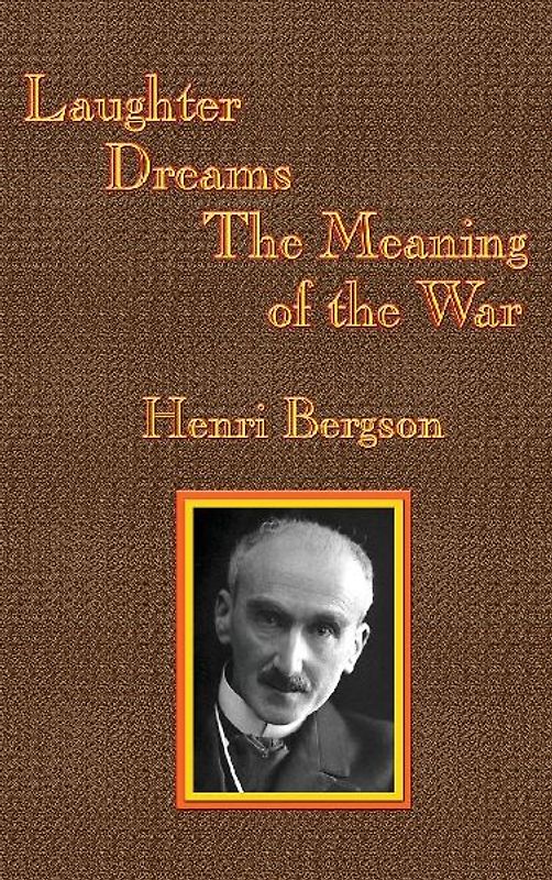 Laughter / Dreams / The Meaning of the War